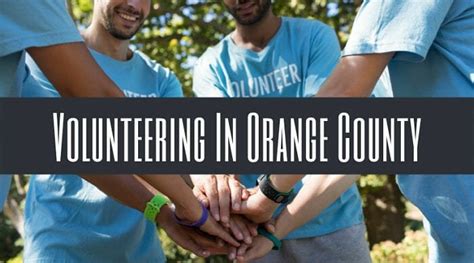 Volunteer Organizations In Orange County Ca